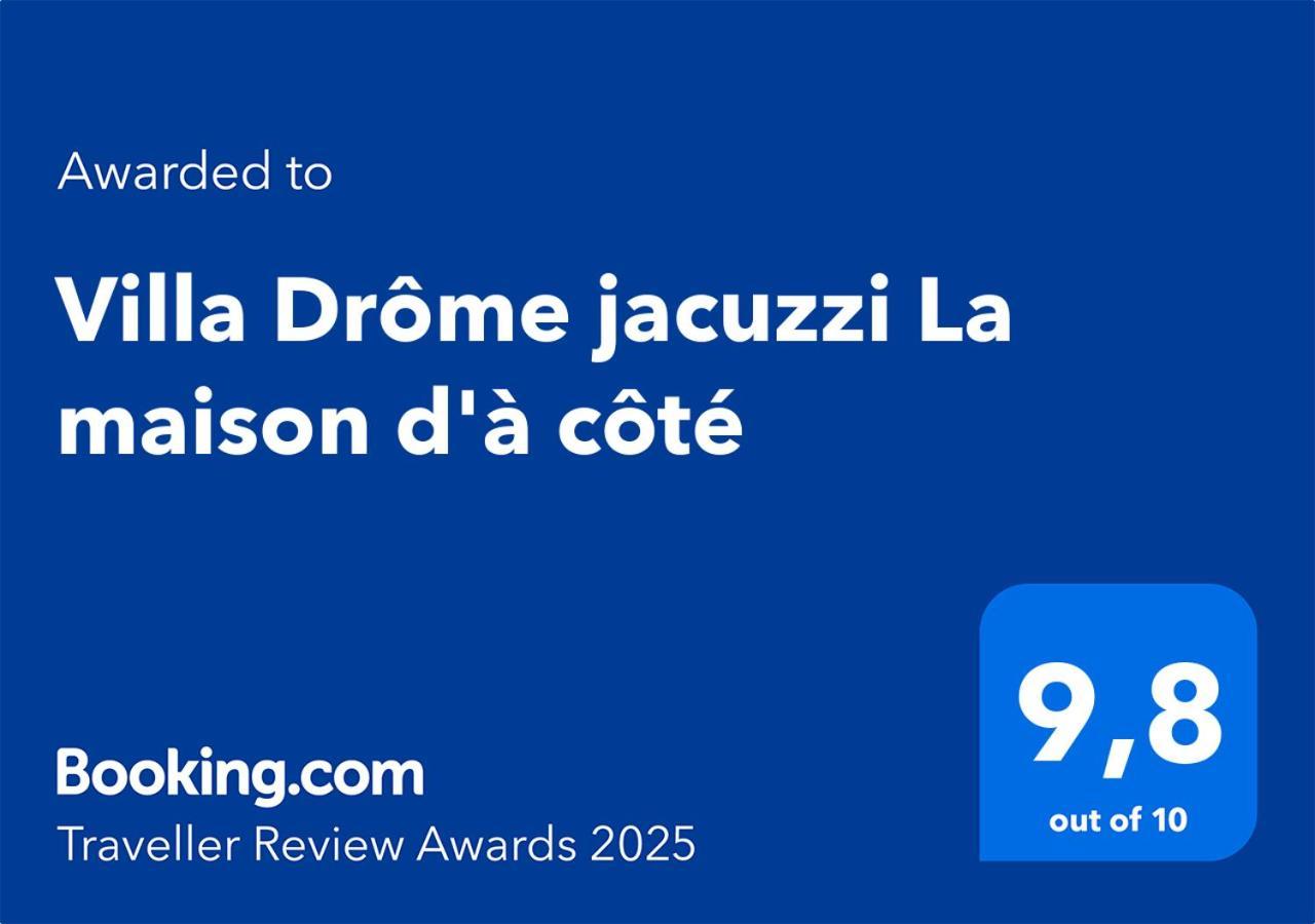 Villa Drome Jacuzzi La Maison D'A Cote Chatuzange-le-Goubet المظهر الخارجي الصورة